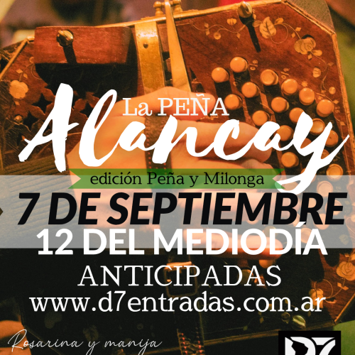 PEÑA ALANCAY #5 EDICIÓN: PEÑA Y MILONGA